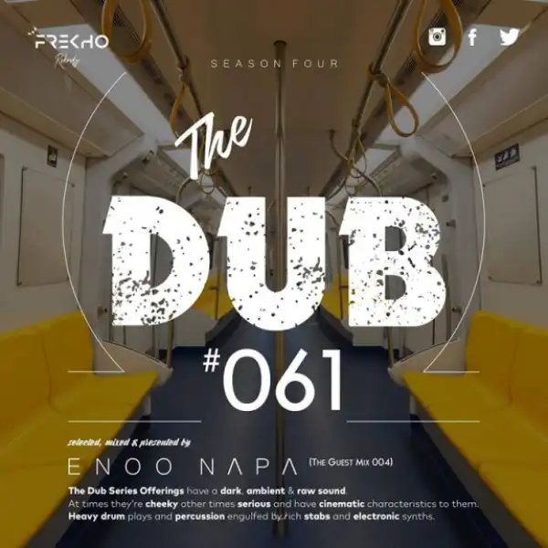 Enoo Napa - The Dub 61(Guest Mix 004)